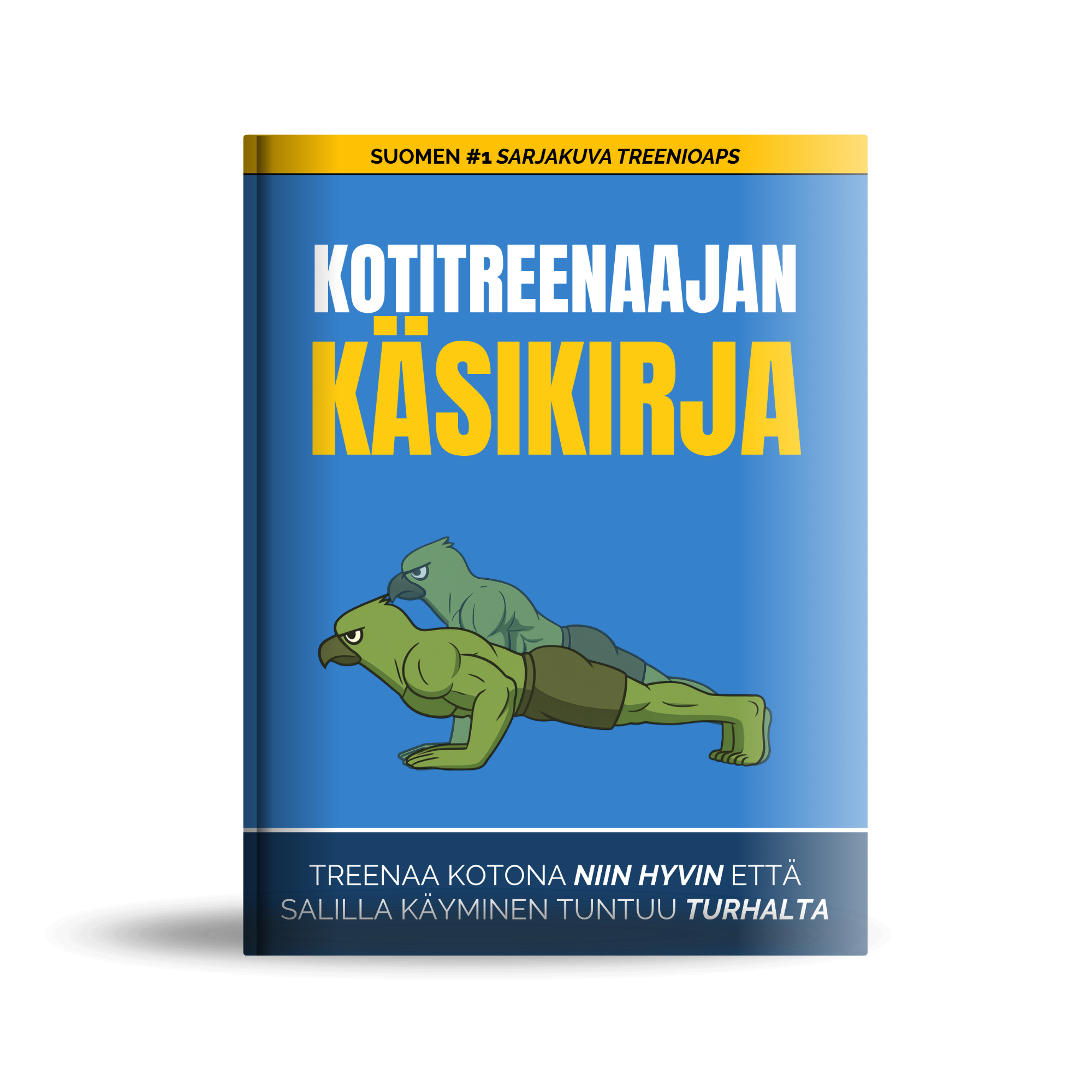 Kotitreenaajan Käsikirja