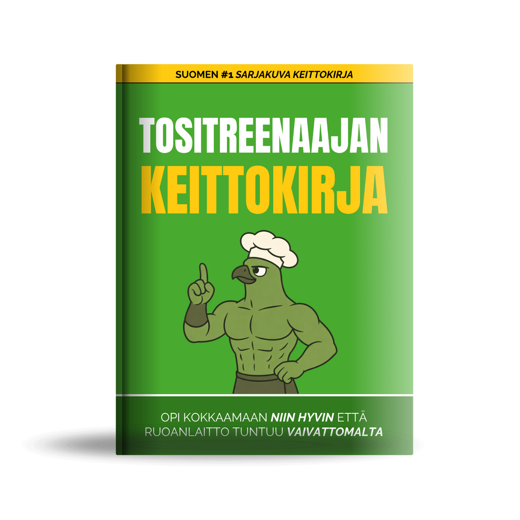 Tosistreenaajan Keittokirja