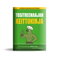 Tosistreenaajan Keittokirja