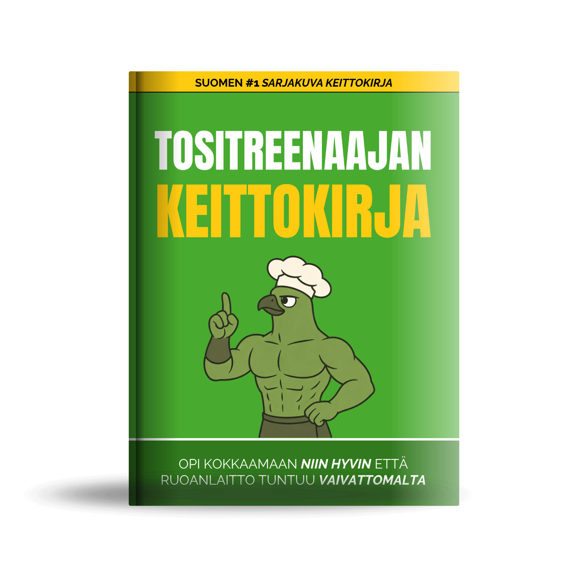 Tosistreenaajan Keittokirja